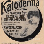 Kaloderma um 1910